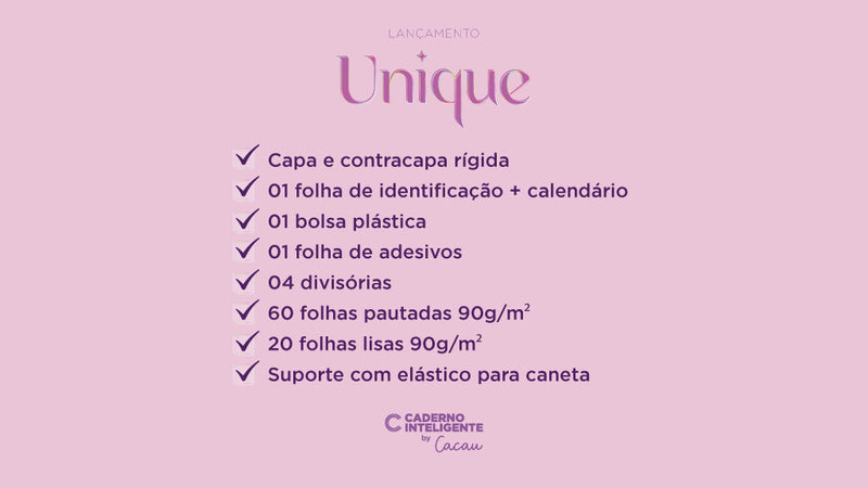 CADERNO UNIQUE BY CACAU